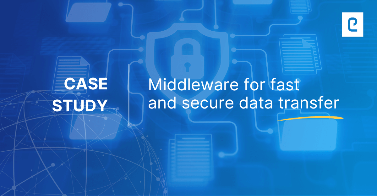 Middleware for fast data transfer