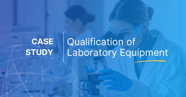 Qualification of Laboratory Equipment